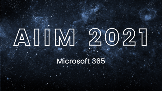 AIIM 2021 Microsoft 365