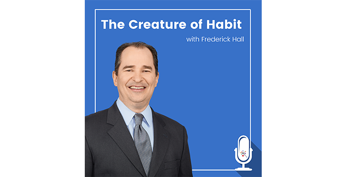 The-Creature-of-Habit-with-Frederick-Hall