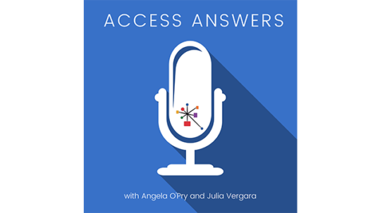 Access-Sciences-Podcast-Episode-20-About-Access-Answers-with-Angela-O'Pry-and-Julia-Vergara