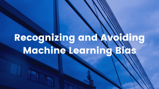 Access Sciences Blog: Avoiding Machine Learning Bias